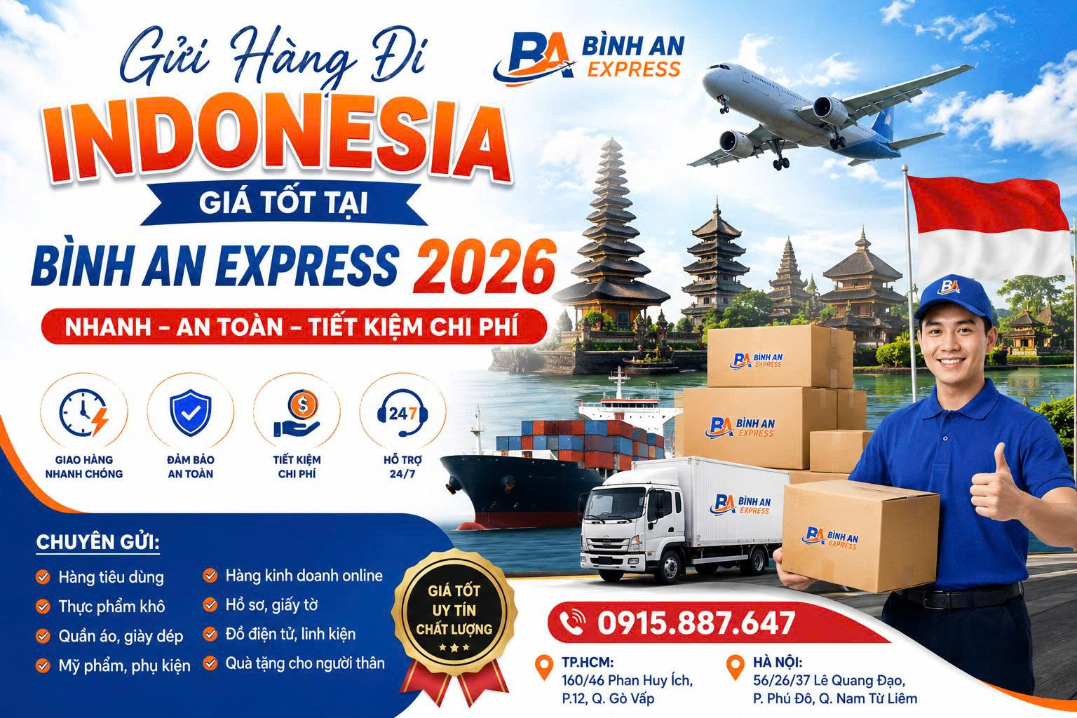 Gửi Hàng Đi Indonesia Giá Tốt Tại Bình An Express 2026 – Nhanh, An Toàn, Tiết Kiệm Chi Phí